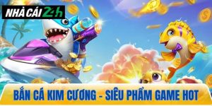 Bắn cá kim cương – Trò chơi phiêu lưu đại dương đầy màu sắc