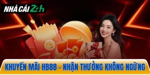 Khuyến mãi HB88 – Ưu đãi theo mùa, nhận thưởng không ngừng