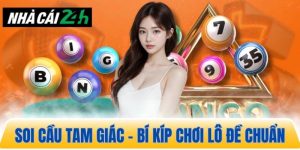 Soi cầu tam giác: Cách hiệu quả để chơi lô đề thành công